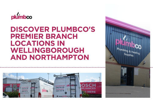 Discover Plumbco's Premier Branch Locations in Wellingborough and Northampton